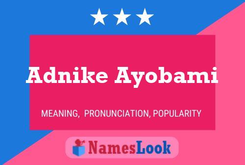 Póster del nombre Adnike Ayobami