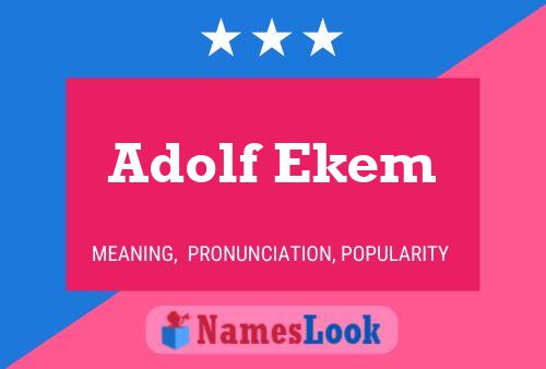 Póster del nombre Adolf Ekem