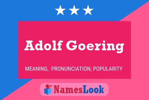 Póster del nombre Adolf Goering