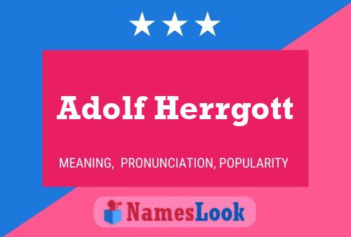 Póster del nombre Adolf Herrgott