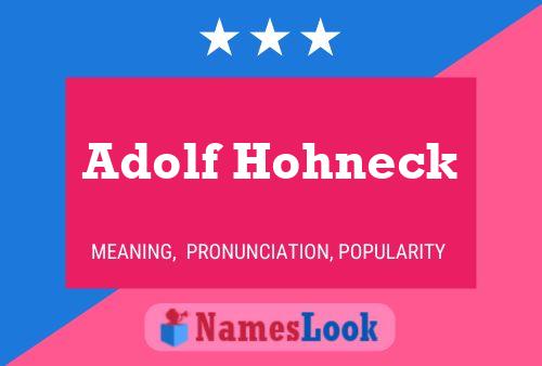 Póster del nombre Adolf Hohneck