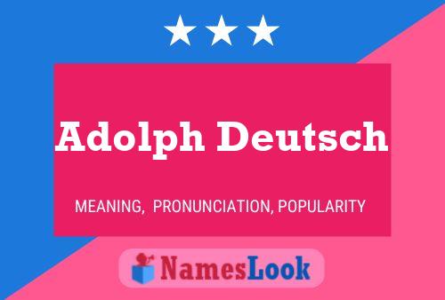 Póster del nombre Adolph Deutsch