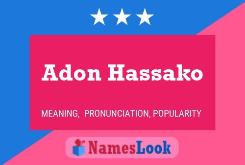 Póster del nombre Adon Hassako