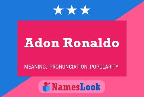 Póster del nombre Adon Ronaldo