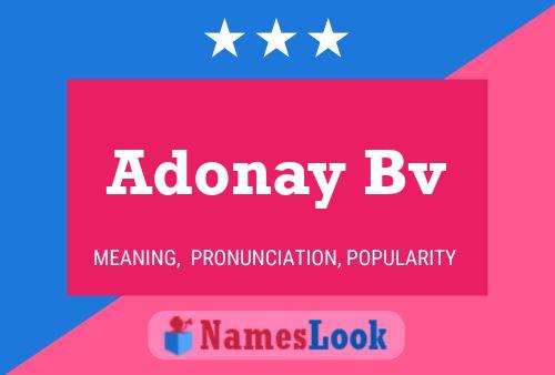 Póster del nombre Adonay Bv