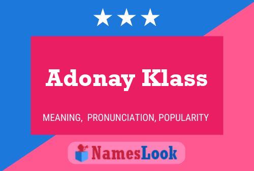 Póster del nombre Adonay Klass