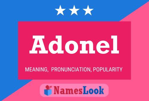 Póster del nombre Adonel