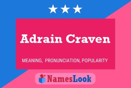 Póster del nombre Adrain Craven