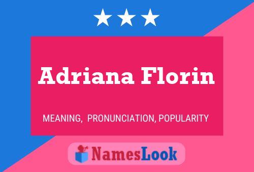 Póster del nombre Adriana Florin