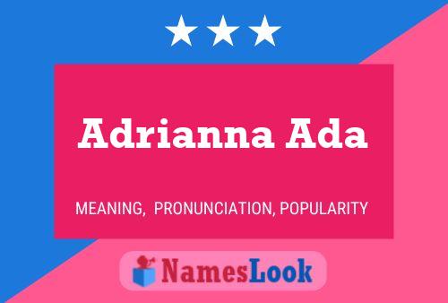 Póster del nombre Adrianna Ada