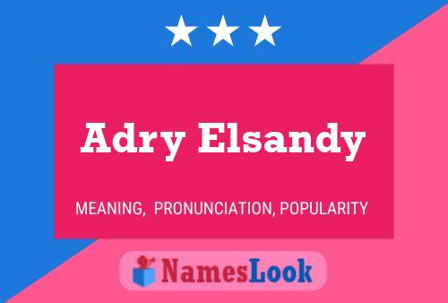 Póster del nombre Adry Elsandy