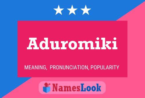 Póster del nombre Aduromiki