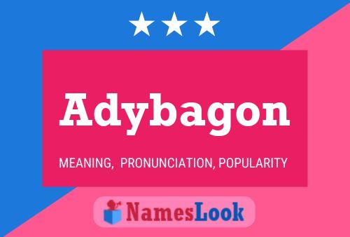 Póster del nombre Adybagon