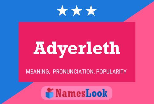 Póster del nombre Adyerleth