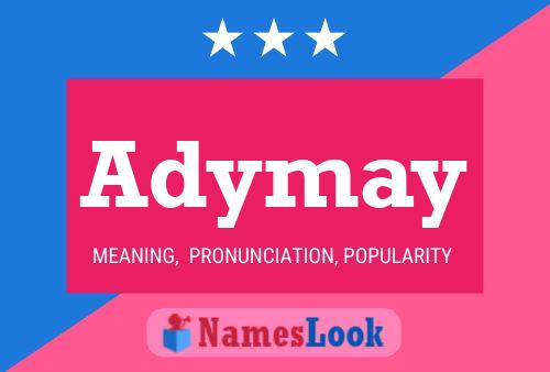 Póster del nombre Adymay