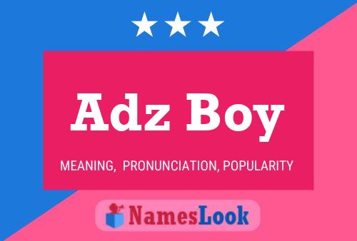 Póster del nombre Adz Boy