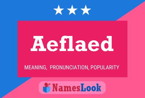 Póster del nombre Aeflaed