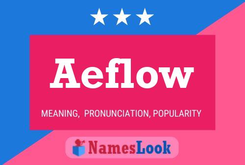 Póster del nombre Aeflow