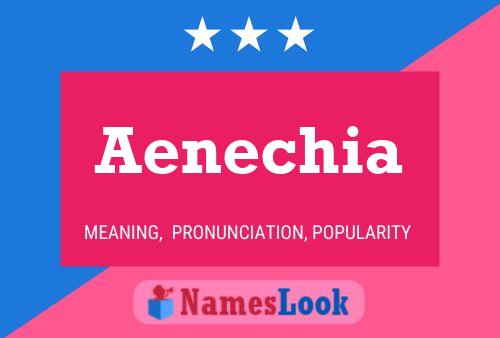 Póster del nombre Aenechia