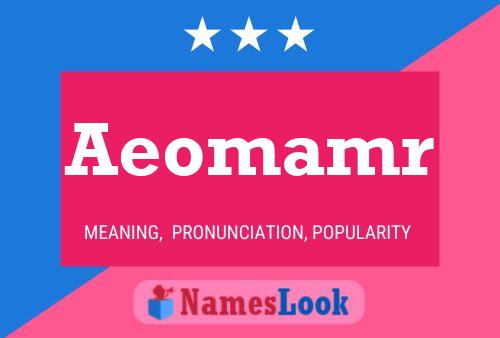 Póster del nombre Aeomamr