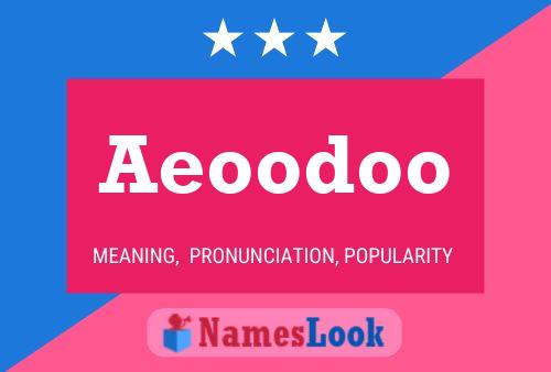 Póster del nombre Aeoodoo