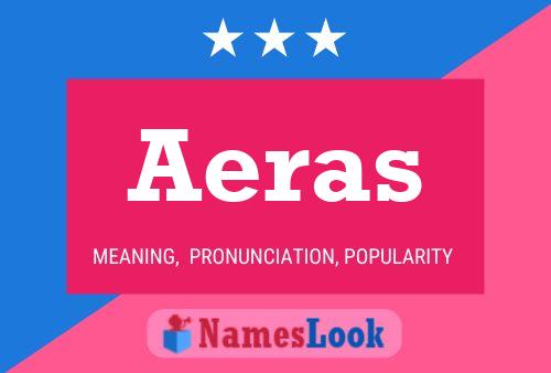 Póster del nombre Aeras