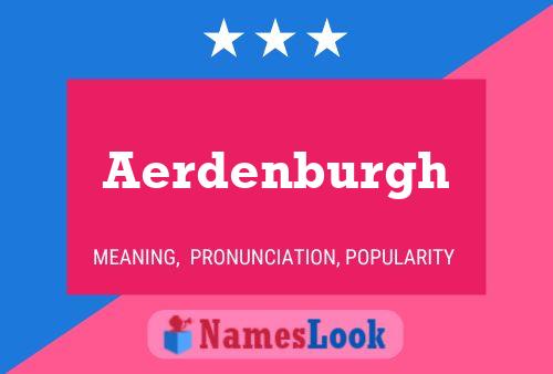 Póster del nombre Aerdenburgh