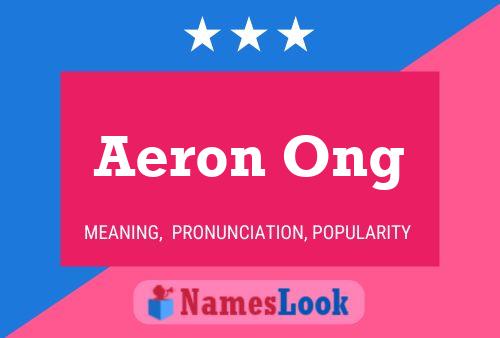 Póster del nombre Aeron Ong