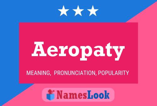 Póster del nombre Aeropaty