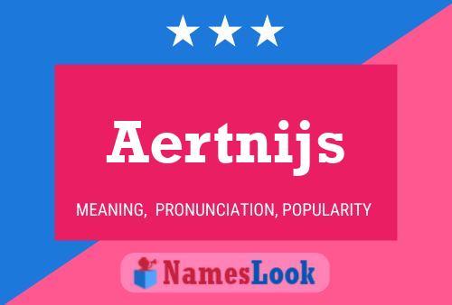 Póster del nombre Aertnijs