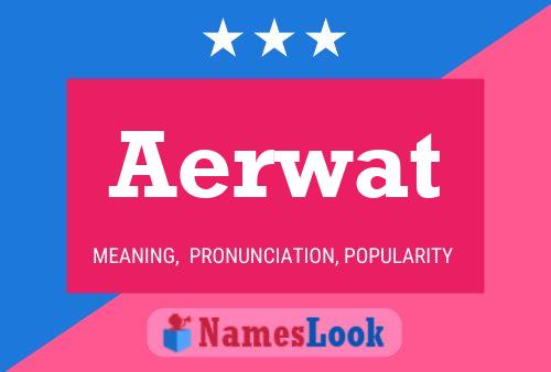 Póster del nombre Aerwat