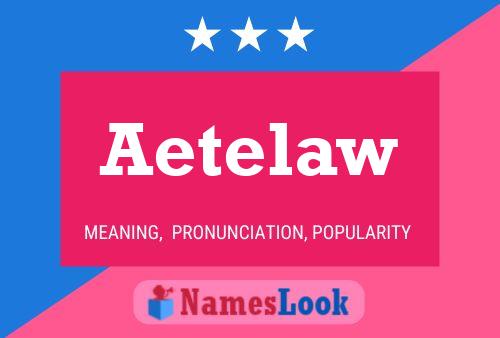 Póster del nombre Aetelaw