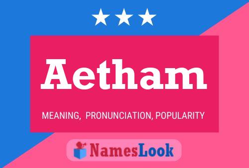 Póster del nombre Aetham