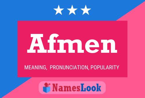 Póster del nombre Afmen