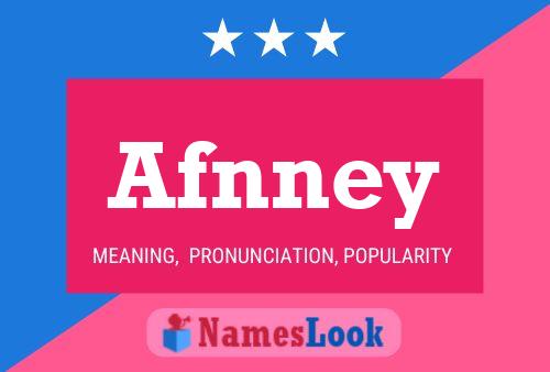 Póster del nombre Afnney