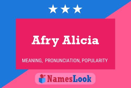 Póster del nombre Afry Alicia