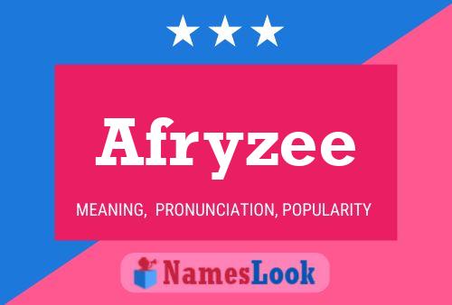 Póster del nombre Afryzee