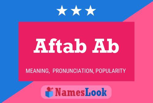 Póster del nombre Aftab Ab