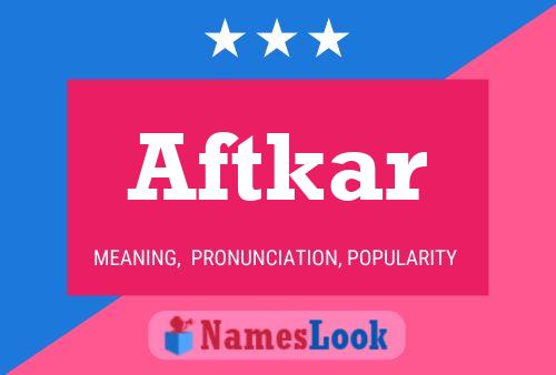 Póster del nombre Aftkar