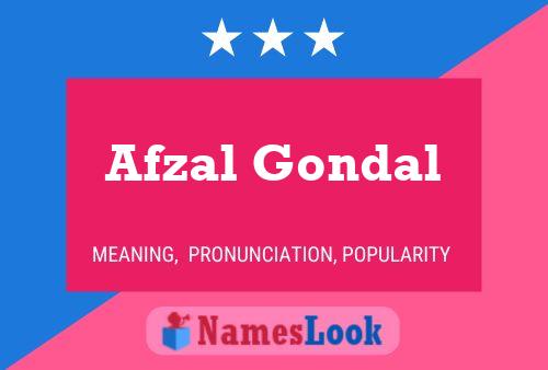 Póster del nombre Afzal Gondal