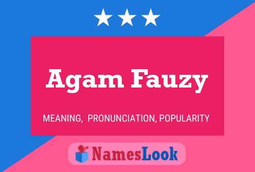 Póster del nombre Agam Fauzy