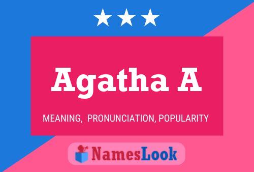 Póster del nombre Agatha A