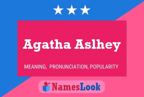 Póster del nombre Agatha Aslhey