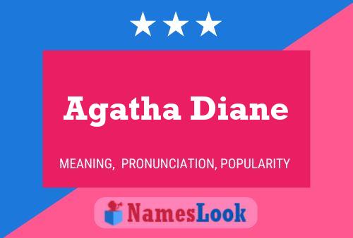 Póster del nombre Agatha Diane