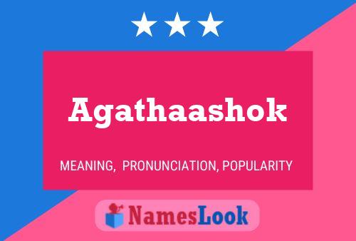 Póster del nombre Agathaashok