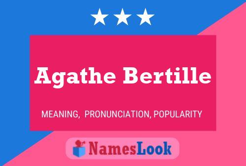 Póster del nombre Agathe Bertille