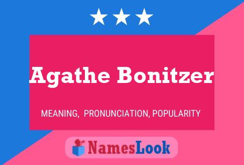 Póster del nombre Agathe Bonitzer