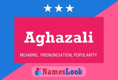 Póster del nombre Aghazali