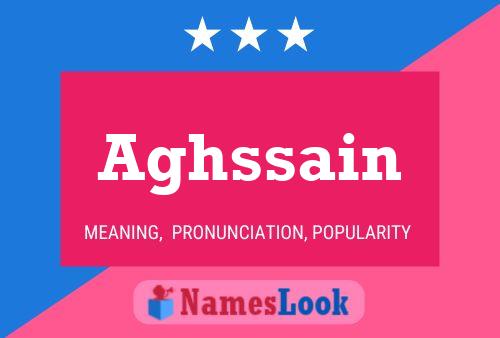 Póster del nombre Aghssain