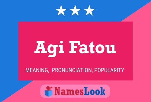 Póster del nombre Agi Fatou